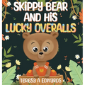 SKippy BEAR AND HiS LUCKY OVERALLS