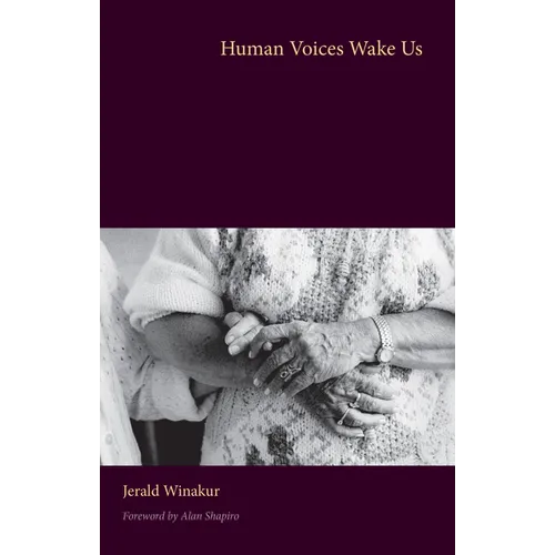 Human Voices Wake Us