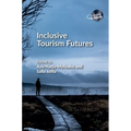 Inclusive Tourism Futures