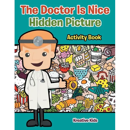 The Doctor Is Nice Hidden Picture Activity Book