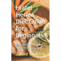 Hiatal Hernia Diet Guide for Beginners: The Importance of Diet for Hiatal Hernia