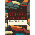 Stones of Contention