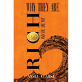 Why They Are Rich and You Are Not?
