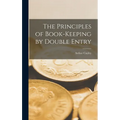 The Principles of Book-Keeping by Double Entry