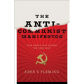 Anti-Communist Manifestos: Four Books That Shaped the Cold War