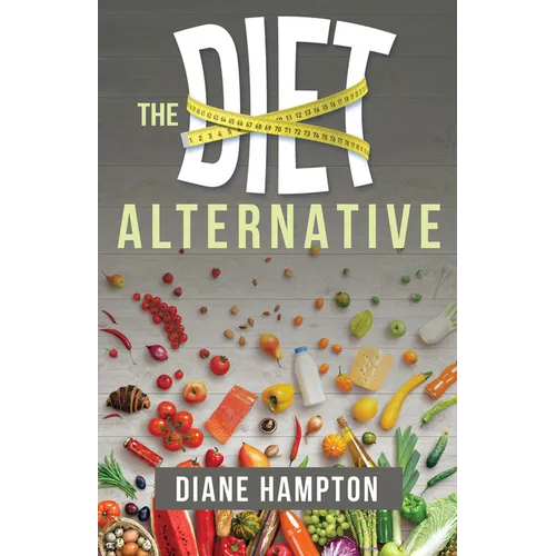 The Diet Alternative