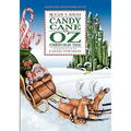 Candy Cane An Oz Christmas Tale