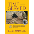 Time Served: A Memoir