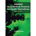 Applied Quantitative Finance for Equity Derivatives, second edition