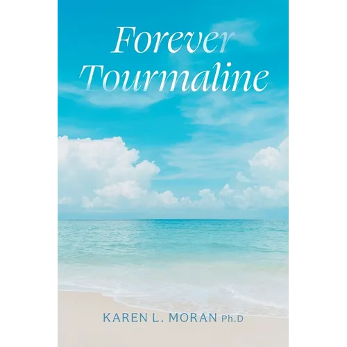 Forever Tourmaline