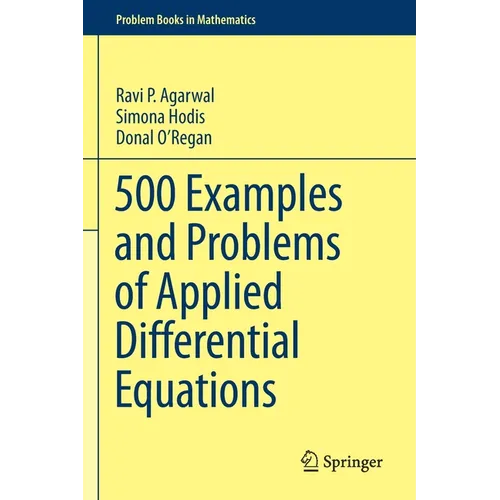 500 Examples and Problems of Applied Differential Equations