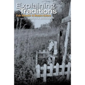 Explaining Traditions: Folk Behavior in Modern Culture
