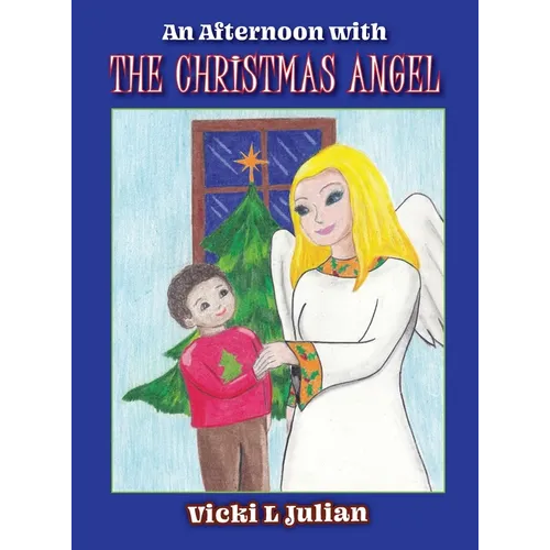 An Afternoon With the Christmas Angel