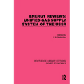 Energy Reviews: Unified Gas Supply System of the USSR