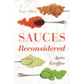 Sauces Reconsidered: Après Escoffier