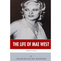 American Legends: The Life of Mae West