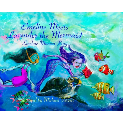 Emeline Meets Lavender the Mermaid