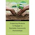 Preparing Students to Engage in Equitable Community Partnerships: A Handbook