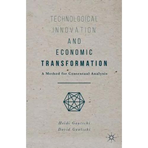 Technological Innovation and Economic Transformation