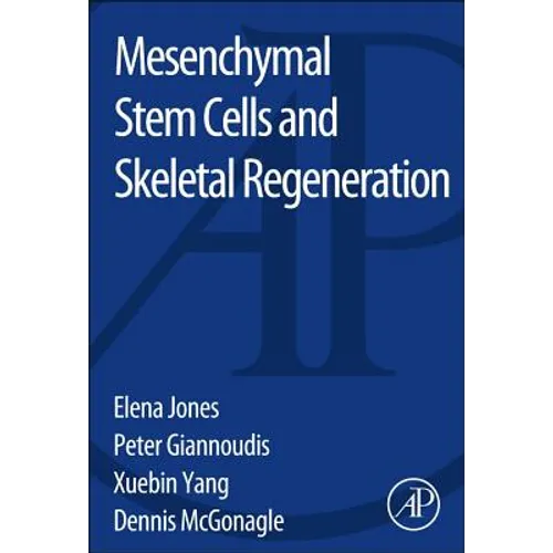 Mesenchymal Stem Cells and Skeletal Regeneration