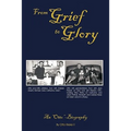 From Grief to Glory: An Otto-Biography