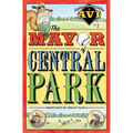 The Mayor of Central Park