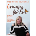 Oranges for Eve: My Brave, Beautiful, Badass Journey to the Feminine Divine