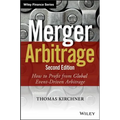 Merger Arbitrage: How to Profit from Global Event-Driven Arbitrage