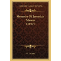 Memoirs Of Jeremiah Mason (1917)