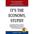 It's the Economy, Stupid