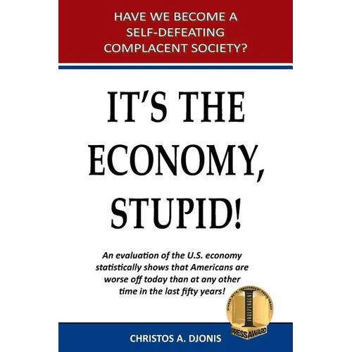 It's the Economy, Stupid