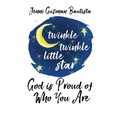 God Is Proud of Who You Are