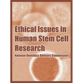 Ethical Issues in Human Stem Cell Research