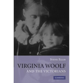 Virginia Woolf and the Victorians