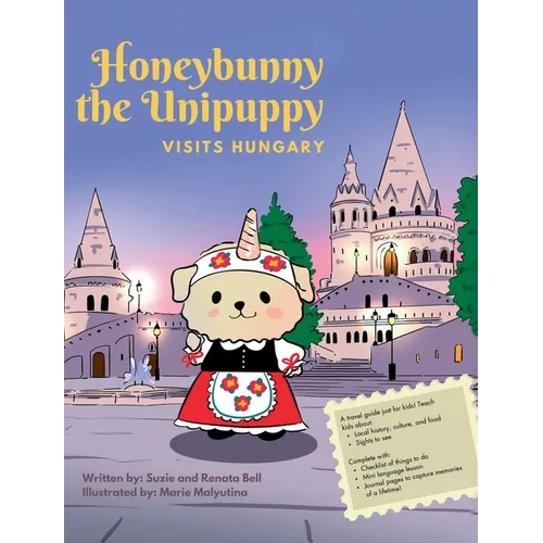 Honeybunny the Unipuppy Visits Hungary