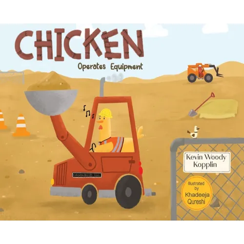 Chicken Operates Equipment