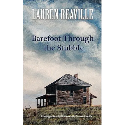 Barefoot Through the Stubble