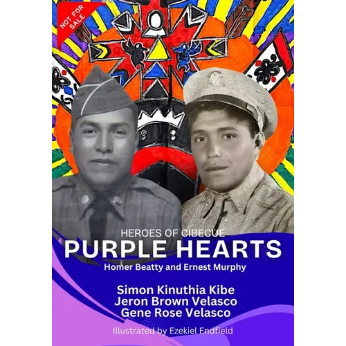 Heroes of Cibecue: Purple Hearts