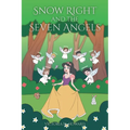 Snow Right and the Seven Angels