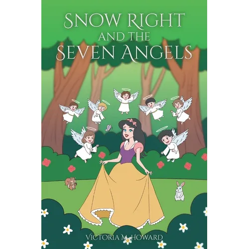 Snow Right and the Seven Angels