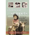 Childhood Snippets: Growing Up in Post War Philadelphia