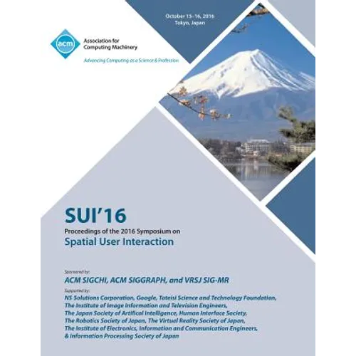 SUI 16 2016 Symposium on Spatial User Interaction