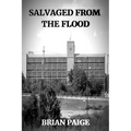 Salvaged From the Flood