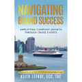 Navigating Brand Success: Amplifying Company Growth Through Cruise Events