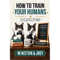 How To Train Your Humans