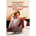 Surprise! Now You're a Software Project Manager