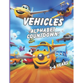 Alphabet Countdown: Vehicles!: Car, plane, motorbike all thing vehicle including fun facts!