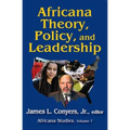 Africana Theory, Policy, and Leadership