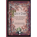 Taught by Thorns: Mythic Herbalism & The Medicine of Shadow