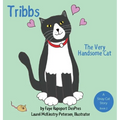 Tribbs: The Very Handsome Cat